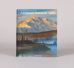 American National Parks | Parques Nacionais dos EUA