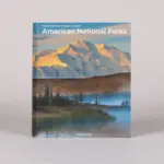 American National Parks | Parques Nacionais dos EUA