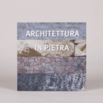 Architettura in Pietra | Arquitectura em Pedra