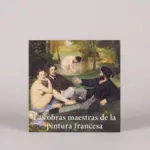 Las obras maestras de la pintura francesa