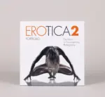 Erótica 2 - Portfolio: The Nude in Contemporary Photography