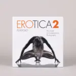 Erótica 2 - Portfolio: The Nude in Contemporary Photography